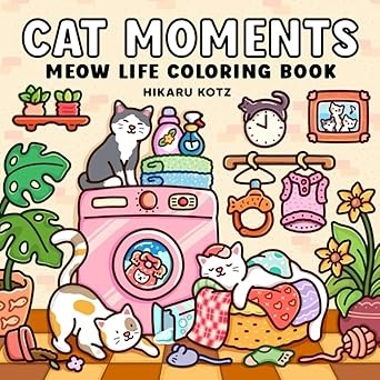 Libro De Colorear Cat Moments- Hikaru Kotz