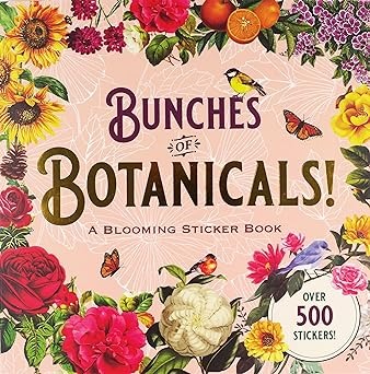 Bunches of Botanicals Libro De Stickers Más De 500
