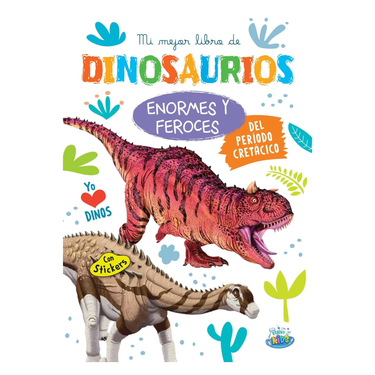 WhatsApp Image 2026-06-10 at 4.49.00 PM Brainy Kids Libro Educativo Dinosaurios Enormes y Feroces 15 Páginas